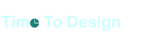 Time To Design